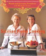 Sicilian Home Cooking Family Recipes from Gangivecchio cover