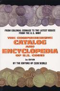 The Comprehensive Catalog and Encyclopedia of U.S. Coins cover