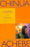 Hopes and Impediments Selected Essays cover