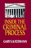 Inside the Criminal Process cover