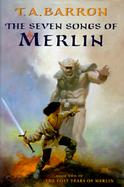 The Seven Songs of Merlin cover