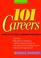 101 Careers A Guide to the Fastest-Growing Opportunities cover