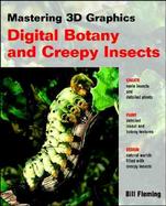 Mastering 3D Graphics: Digital Botany and Creepy Insects with CDROM cover