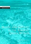 House and Society in the Ancient Greek World cover