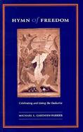 Hymn of Freedom Celebrating and Living the Eucharist cover