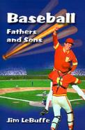 Baseball Fathers and Sons cover