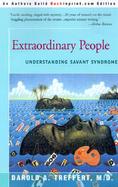 Extraordinary People Understanding Savant Syndrome cover