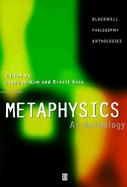 Metaphysics An Anthology cover