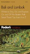 Fodor's Bali and Lombok: Where to Stay, Eat, and Explore on and Off the Beaten Path, Smart Travel from A to Z cover