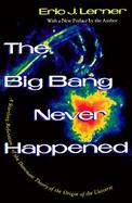 Big Bang Never Happened cover