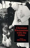 Christian Encounters With the Other cover