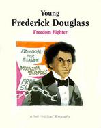Young Frederick Douglass - Pbk (Fs Bio) cover