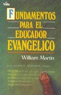 Fundamentos Para El Educador Evangelico cover