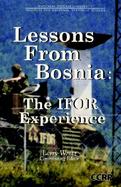 Lessons from Bosnia The Ifor Experience cover
