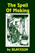 The Spell of Making cover