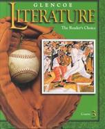 Glencoe Literature The Reader's Choice  Course 3 cover