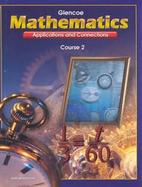 Mathematics Applications and Connections  Course 2 cover