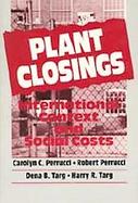 Plant Closings: International Context and Social Costs cover
