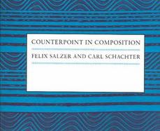 Counterpoint in Composition The Study of Voice Leading cover