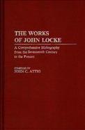 The Works of John Locke: A Comprehensive Bibliography from the Seventeenth Century to the Present cover