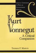 Kurt Vonnegut A Critical Companion cover