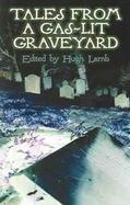 Tales from a Gas-Lit Graveyard cover