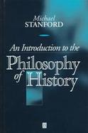 An Introduction to the Philosophy of History cover
