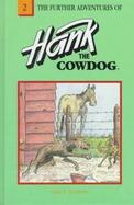 The Further Adventures of Hank the Cowdog cover