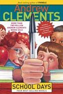 Andrew Clements School Days cover