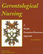 Gerontological Nursing: A Health Promotion Protection Approach cover