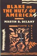 Blake or the Huts of America cover