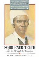 Sojourner Truth and the Struggle for Freedom cover