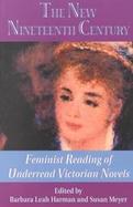 New Nineteenth Century Feminist Readings of Underread Victorian Fiction cover
