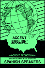 Accent English Sounds of American Speech for Spanish Speakers cover
