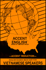 Accent English Sounds of American Speech for Vietnamese Speakers cover