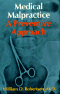 Medical Malpractice A Preventive Approach cover