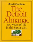 Detroit Almanac: 300 Years of Life in the Motor City cover