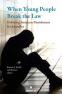 When-Young-People-Break-the-Law-Debating-Issues-on-Punishment-Fr-Juveniles