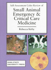 Self-Assessment Color Review of Small Animal Emergency & Critical Care Medicine cover